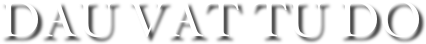 DAU VAT TU DO